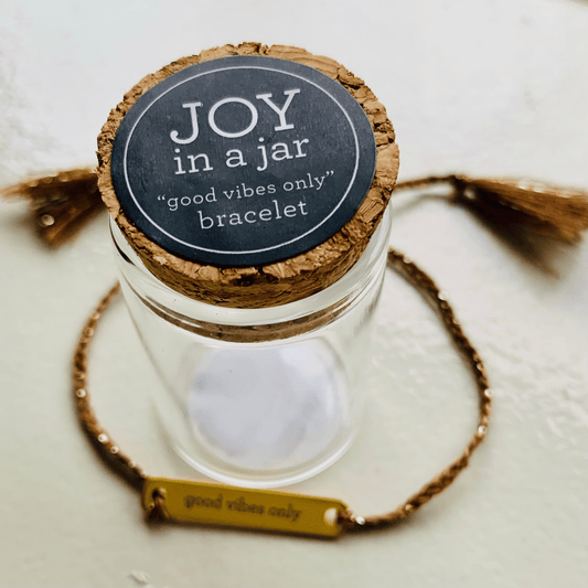 Joy in a Jar Good Vibes Only Bracelet - A Beautiful Fix